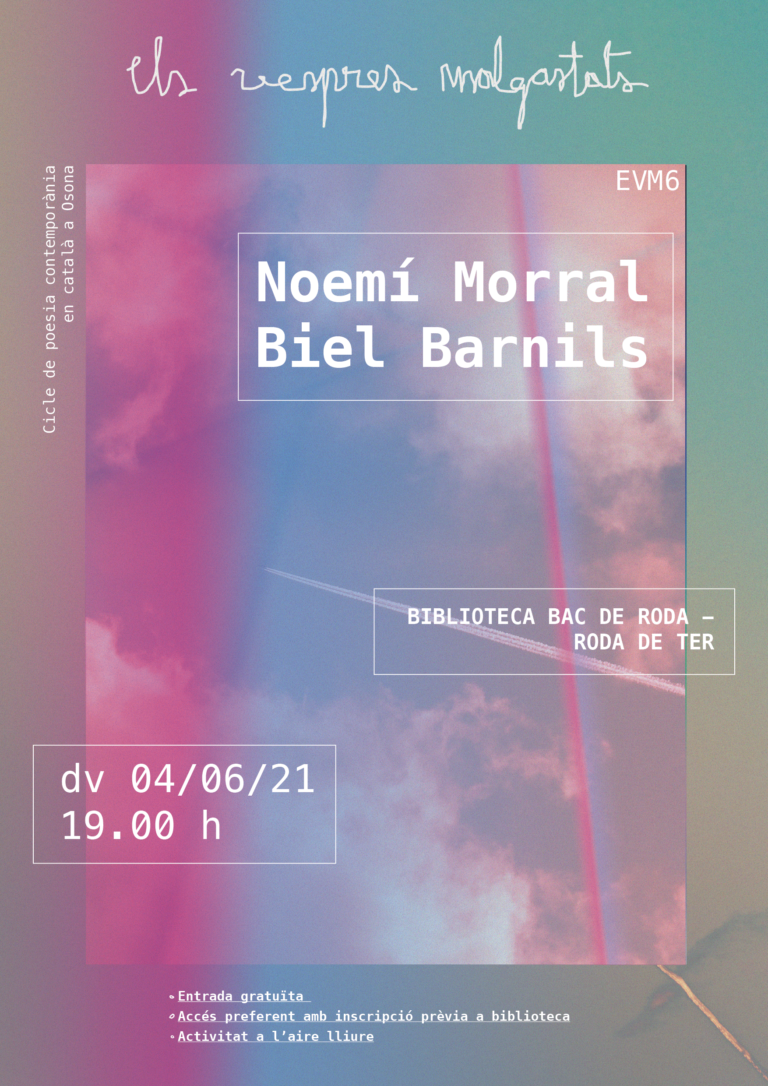 Vespres Malgastats: amb Noemí Morral i Biel Barnils