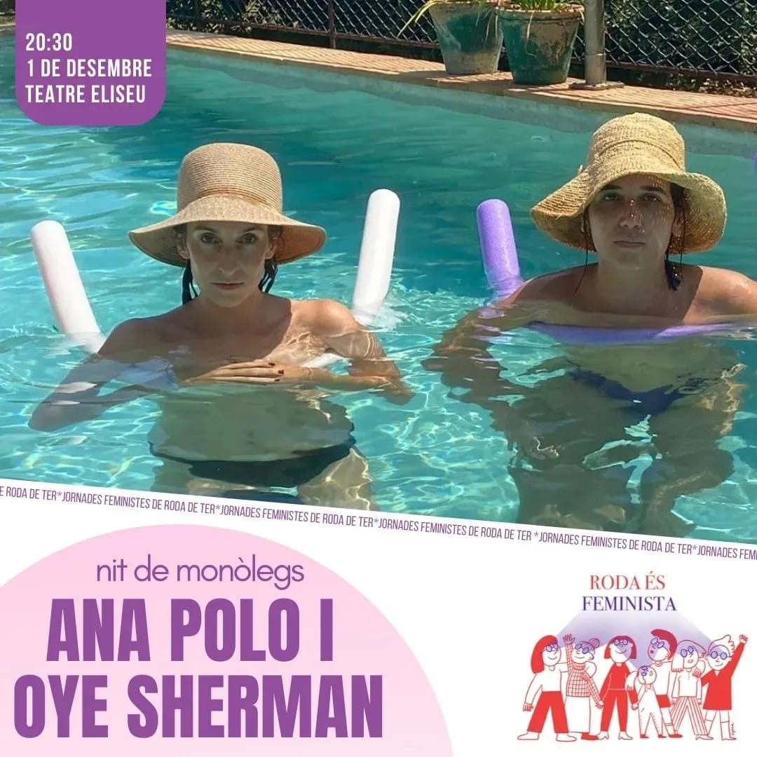 NIT DE MONòLEGS amb ANA POLO I OYE SHERMAN