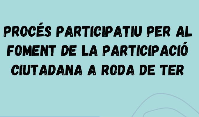 Imatge del cartell del procés participatiu per al foment de la participació