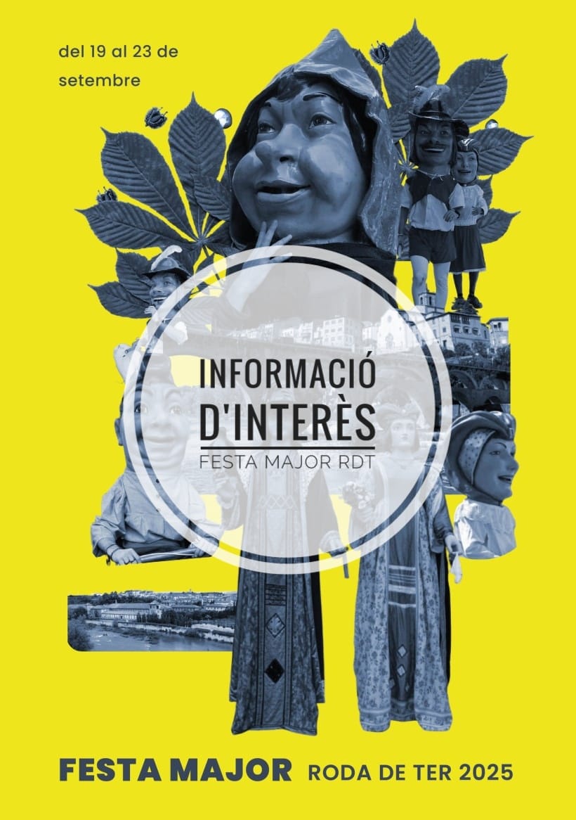 FESTA MAJOR | Informació d'interès sobre la Festa Major 2025 de Roda de Ter