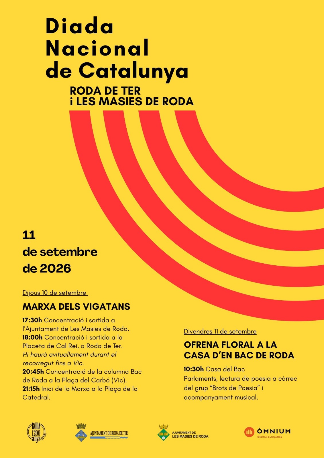 Roda de Ter i les Masies de Roda se sumen a la Diada Nacional amb la Marxa dels Vigatans i l'ofrena floral a la Casa d'en Bac