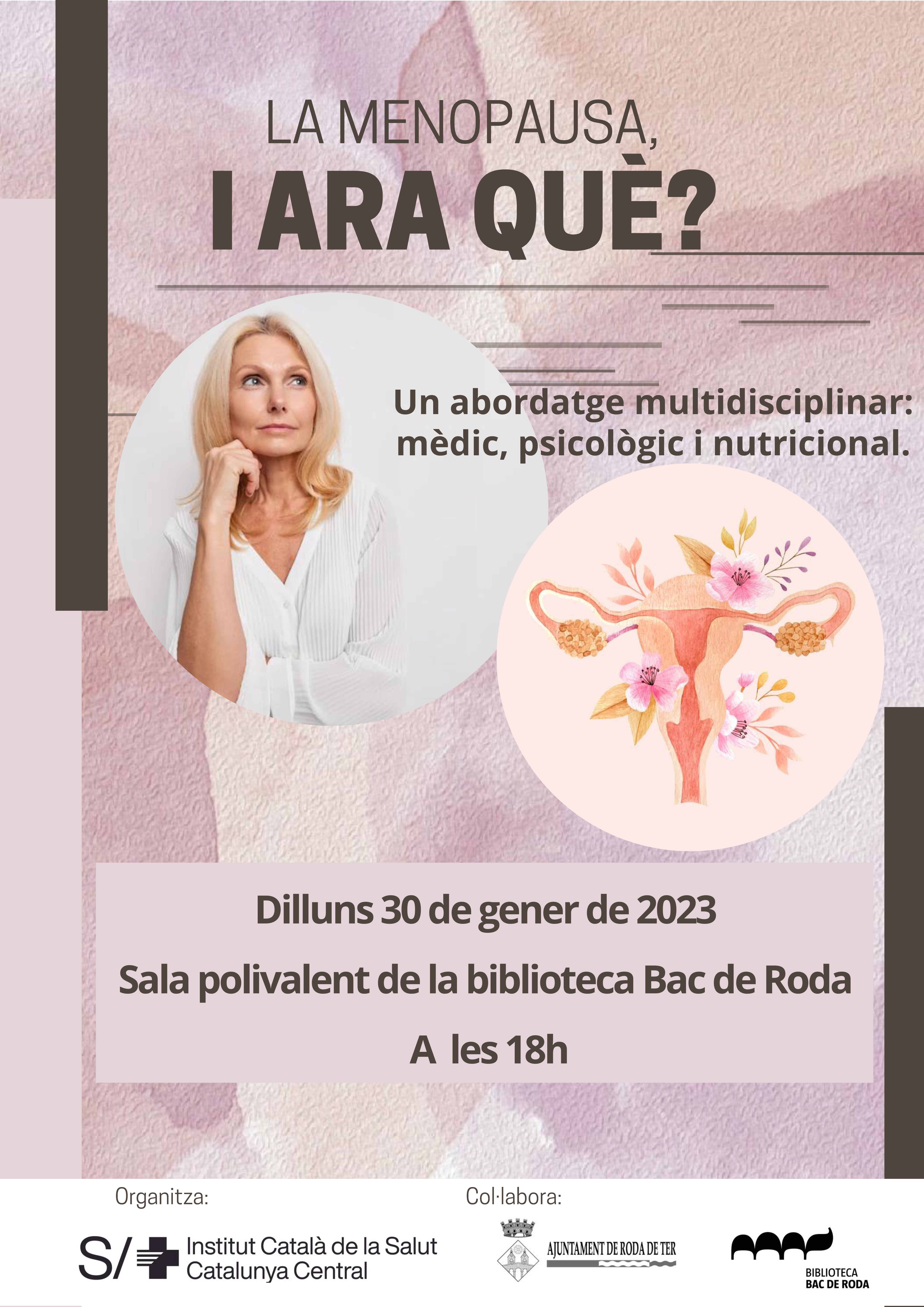 La menopausa. I ara què?