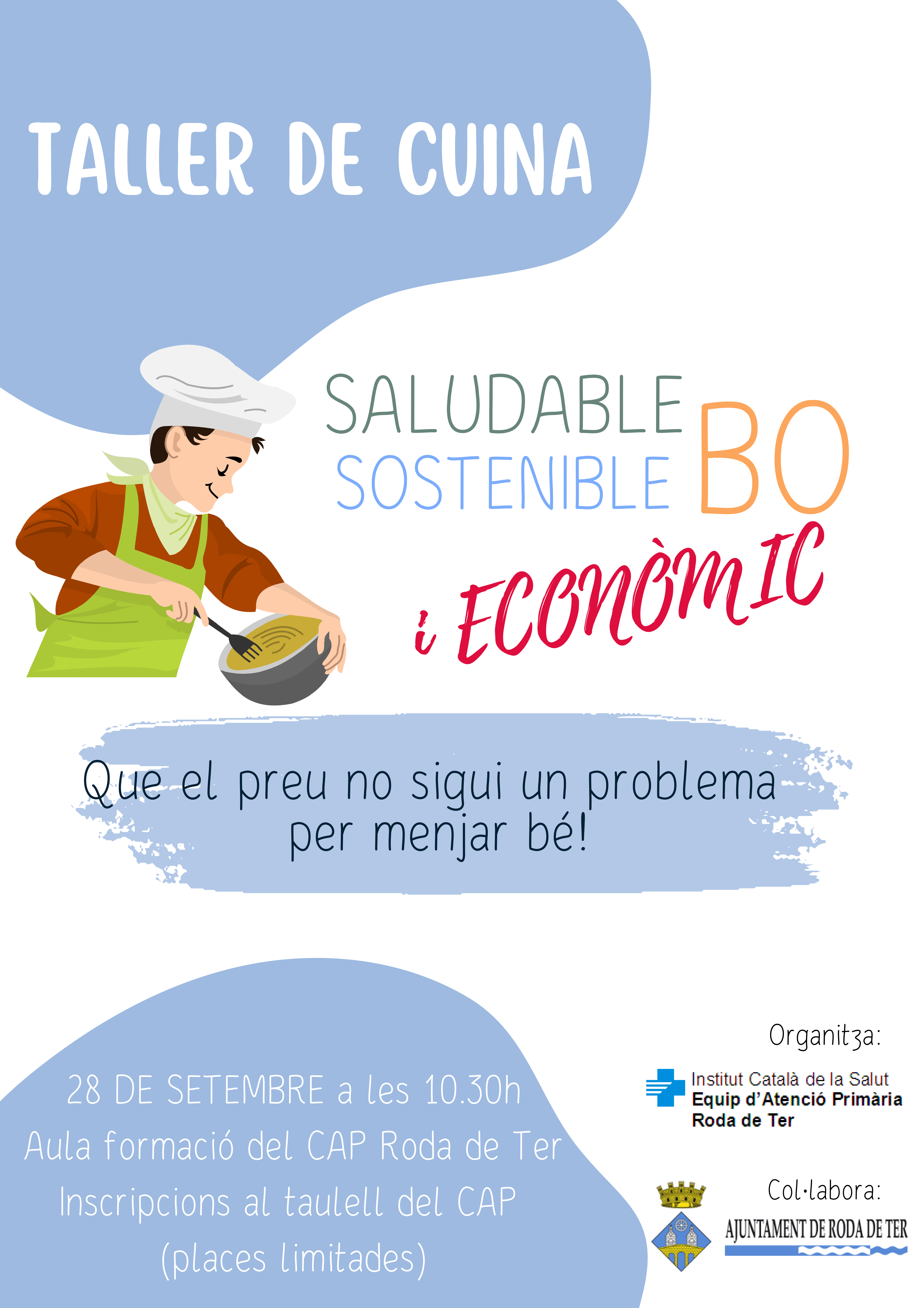 Taller de cuina saludable, sostenible, bo i econòmic