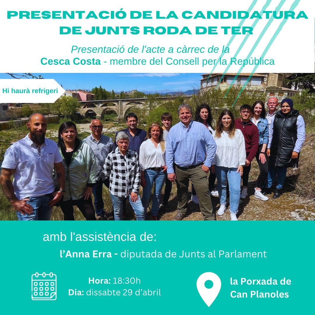 Eleccions municipals  | Presentació de la candidatura de Junts Roda de Ter