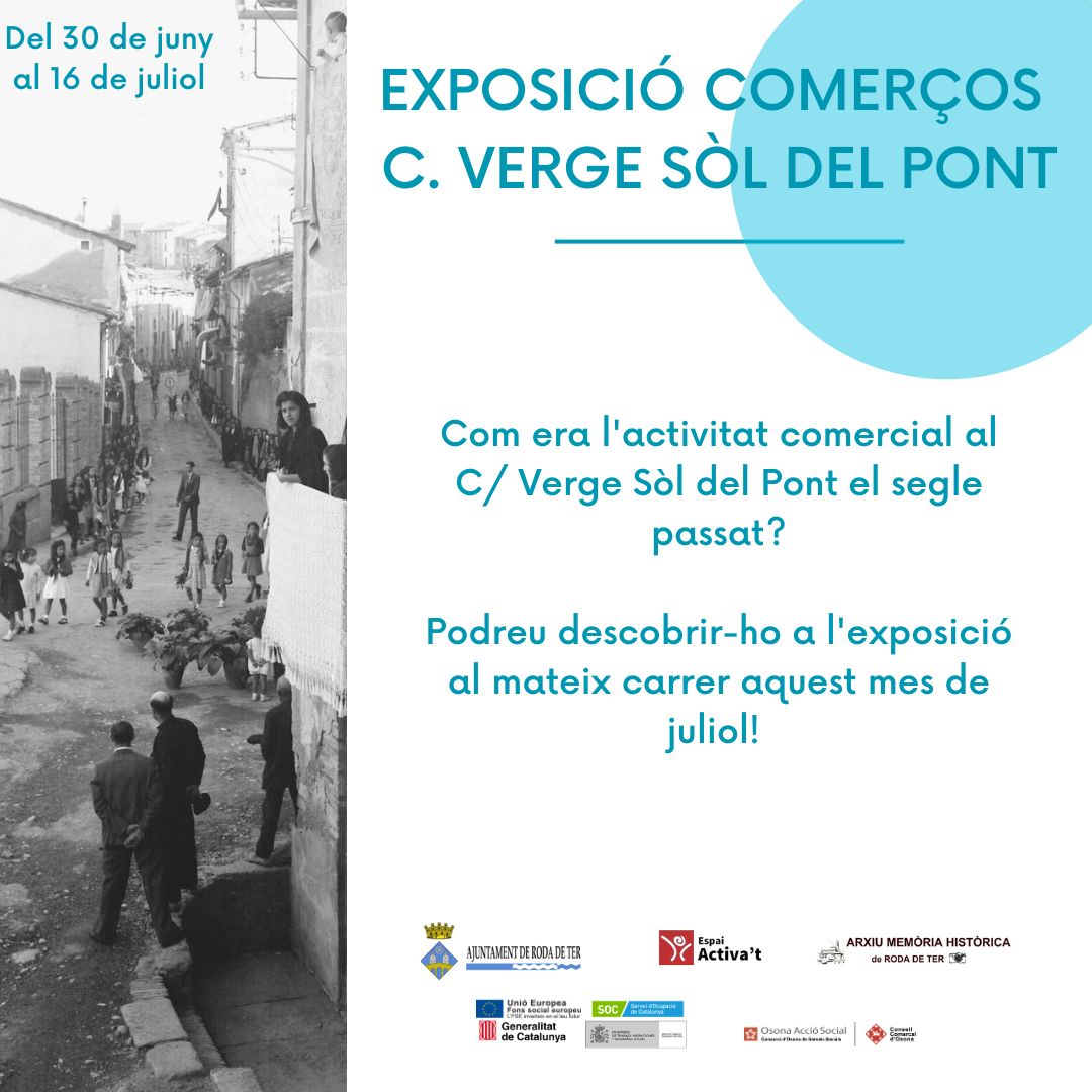 Exposició d'antics comerços al carrer Verge del Sòl del Pont