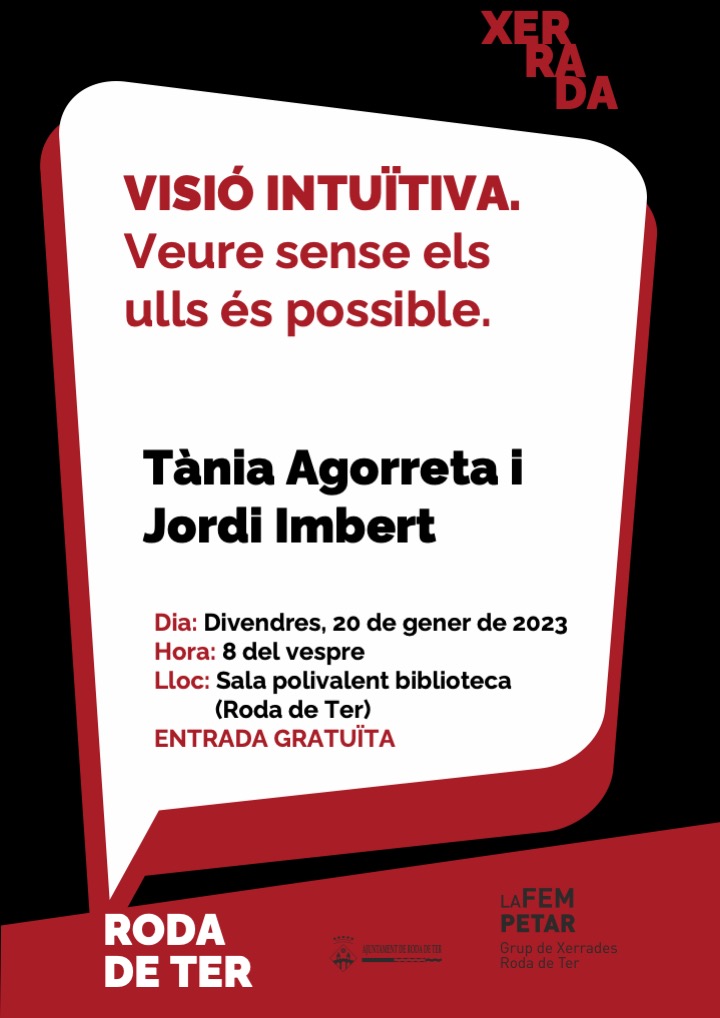 Visió intuïtiva. Veure sense els ulls és possible.