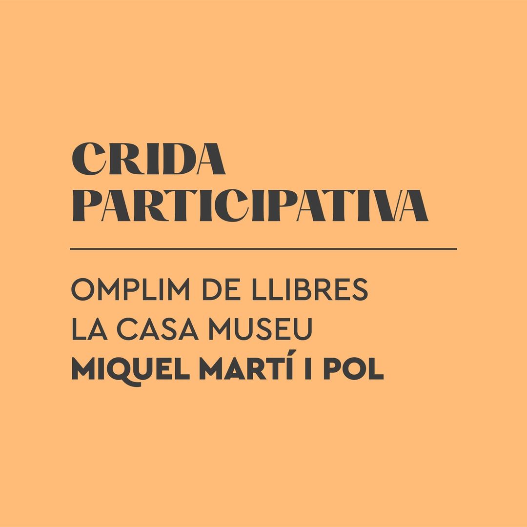 Crida a la participació ciutadana per aportar llibres a la futura Casa Museu Miquel Martí i Pol